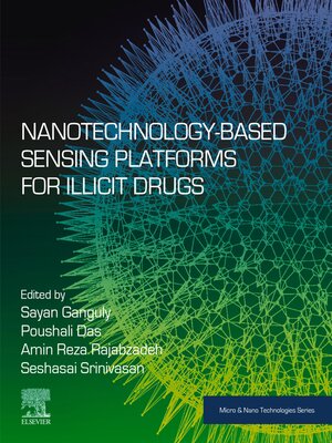 cover image of Nanotechnology-Based Sensing Platforms for Illicit Drugs